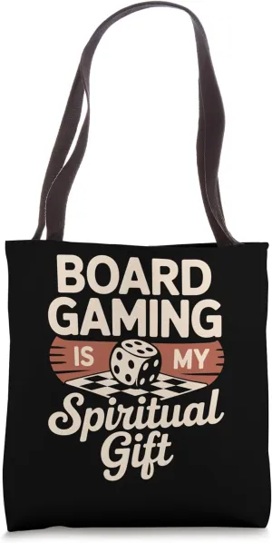 Board Gaming Is My Spiritual Gift Dice Card Deck Night Game Tote Bag