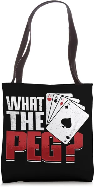 Cribbage Board Game What The Peg Cribbage Player Tote Bag