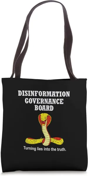 Disinformation Governance Board Political Satire Sarcasm Tote Bag