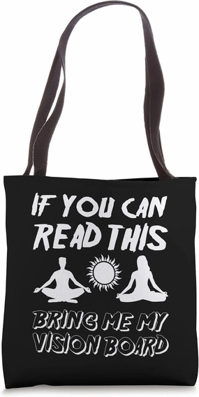 Funny Manifestation Vision Board Positive Affirmation Tote Bag