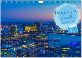 Hamburg bei Nacht (Wandkalender 2025 DIN A4 quer), CALVENDO Monatskalender [Calendar] Dirk Peddinghaus