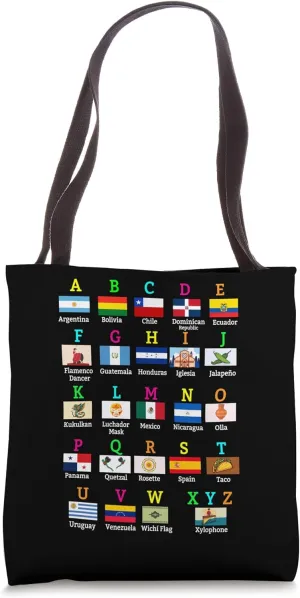 Hispanic Flags Alphabet For Teachers Educational Latin Flags Tote Bag
