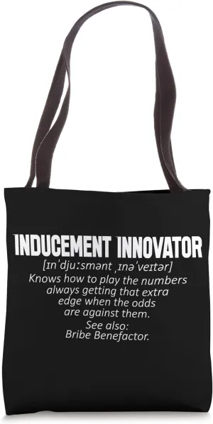 Inducement Innovator - knows how to play the numbers always Tote Bag