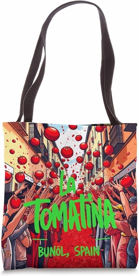 La Tomatina Tomato Splash Festival - Spain Tote Bag