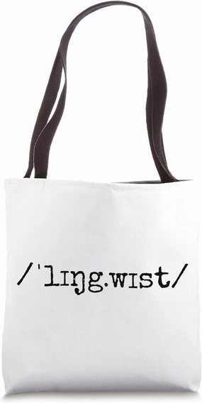 Linguist - International Phonetic Alphabet IPA Spelling Tote Bag