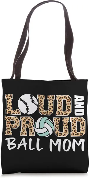 Loud And Proud Ball Mom Leopard Baseball Volleyball Mom Tote Bag