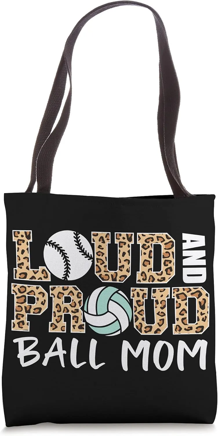 Loud And Proud Ball Mom Leopard Baseball Volleyball Mom Tote Bag