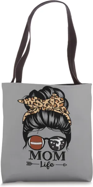 Mom Life Messy Bun Hair Funny Football Gymnastics Mom Tote Bag