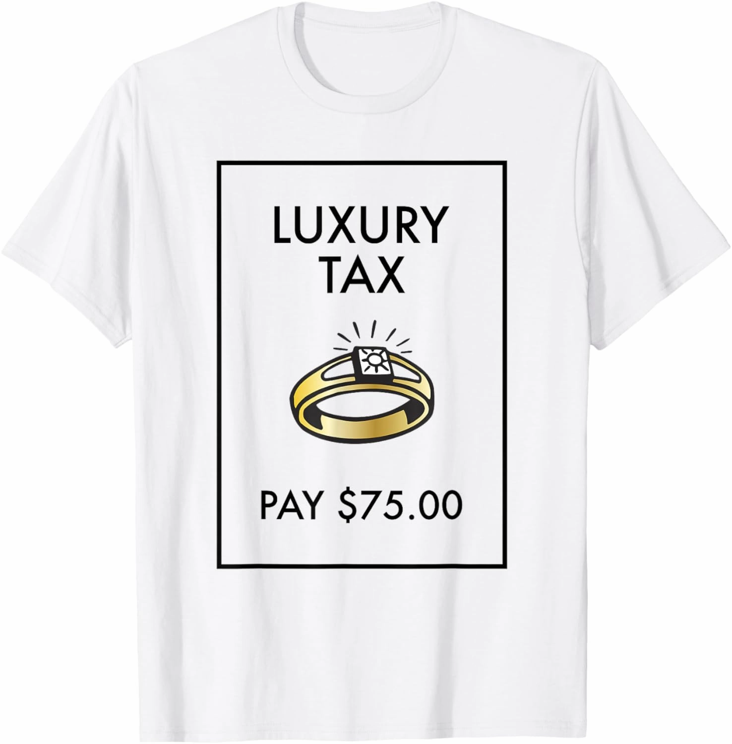 Monopoly Board Game Luxury Tax Pay $75 Classic T-Shirt