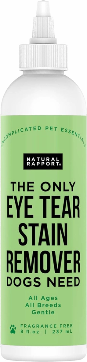 Natural Rapport Dog & Pet Tear Stain Remover - The Only Eye Tear Stain Remover Dogs Need - Dog and Cat Tears Stain Removing Treatment (8 fl oz.)