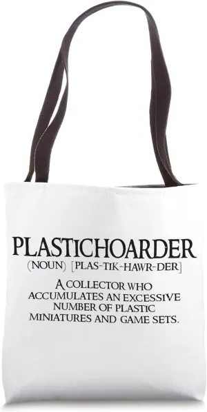 Plastichoarder a collector who accumulates an excessive Tote Bag