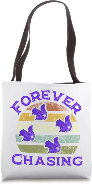 Purple Squirrel Forever Chasing Funny Recruiter Recruiting Tote Bag