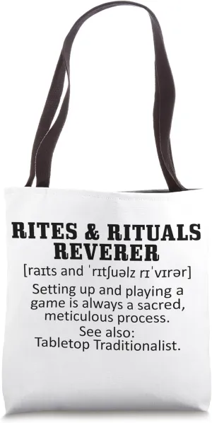 Rites and Rituals Reverer - setting up and playing a game is Tote Bag