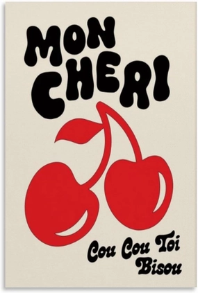 TAMKERR Mon Cheri Cherry Poster Print Cou Cou Toi French Colorful Wall Art Canvas Posters Painting Wall Art Home Decor Unframe08x12inch(20x30cm)