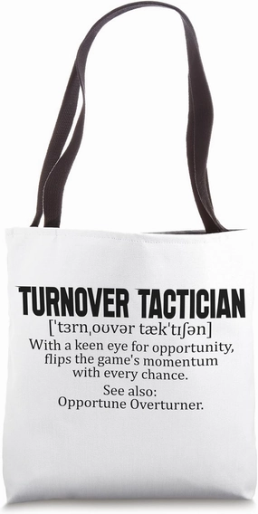 Turnover Tactician - with a keen eye for opportunity, flips Tote Bag