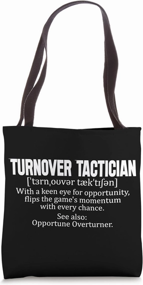 Turnover Tactician - with a keen eye for opportunity, flips Tote Bag