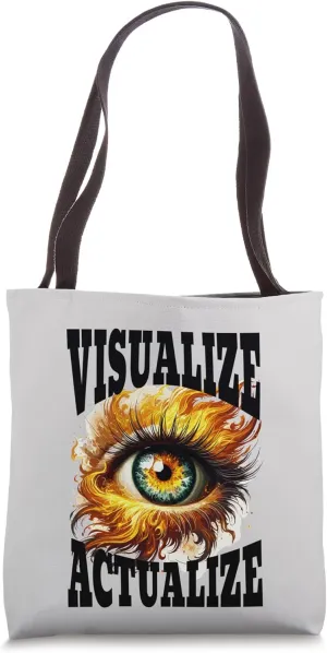 Visualize, Actualize Eye with Flames & Fire Vision Board Tote Bag